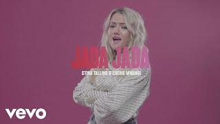 Stina Talling - Jada Jada ft. Cherie Mwangi