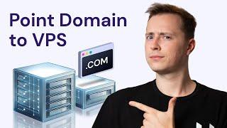 How to EASILY Point Your Domain to a VPS: Step-by-Step Guide