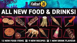 ALL NEW FOOD & DRINKS coming to Fallout 76!