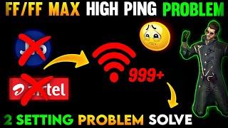 Free Fire High Ping Problem