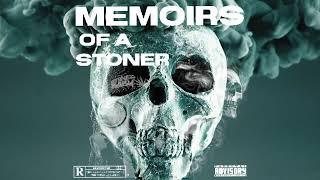 Memoirs of a Stoner (Full Mixtape) Album LP