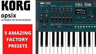 KORG OPSIX - 5 AMAZING Factory Presets