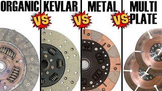 CLUTCH: Organic vs. Kevlar vs. Metal vs. Multi Plate CLUTCHES - in-depth COMPARISON