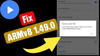 1.49.0 armv8 neon codec | 1.49.0 armv8 neon codec for mx player