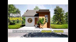 DESAIN RUMAH GAYA JEPANG, SIMPEL RAPIH