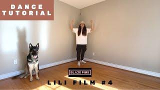 LISA "LILI's FILM #4"- "City Girls" Dance Tutorial [Full Explanation & Mirrored]