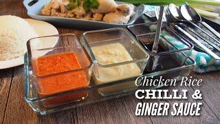 Singapore Hainanese Chicken Rice Garlic Chilli & Ginger Sauce Recipe