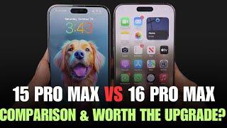 iPhone 15 Pro Max to 16 Pro Max  Comparison | Worth Upgrading?