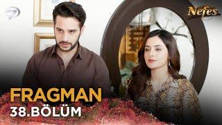 Nefes - Siyani | Pakistan Dizisi  38. Bölüm Fragmanı  @kanal7