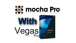 Mocha Pro With Vegas Pro - First Time Motion Tracking