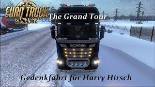 The Grand Tour Gedenkfahrt für Harry Hirsch (Short Cut Version)