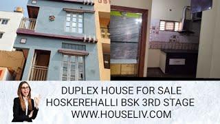 Duplex House For Sale In Hoskerehalli BSK 3Rd Stage @HOUSELIV