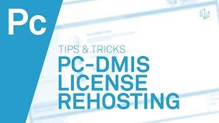 PC DMIS Licence Rehosting Self Service tutorial