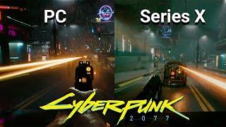 Cyberpunk 2077 Gameplay - Xbox Series X vs PC