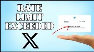 How To Fix Rate Limit Exceeded on (Twitter) X 2024 ?