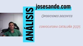 Convocatoria oposiciones docentes Cataluña 2025