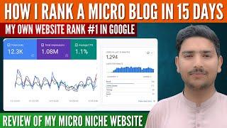 How I Rank Micro Niche Blog In 15 Days | Full Review Of My Website