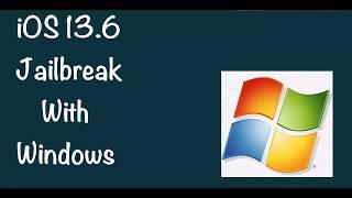 NEW Windows jailbreak iOS 13.6 checkra1n 0.10.2