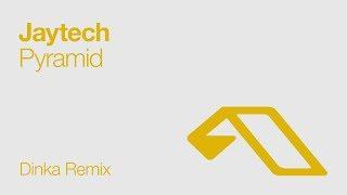 Jaytech - Pyramid (Dinka Mix) [2008]