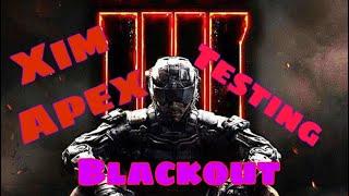 XIM APEX Blackout black ops 4 settings