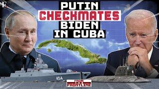 Cuban Crisis 2.0: Putin’s Warships Dominate Biden’s Backyard | From The Frontline