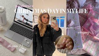 CHRISTMAS DAY IN MY LIFE!! *vlogmas 23,productive ‍️️