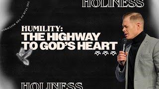 Kingdom Culture | Humility: The Highway to God's Heart | Pastor Jeremy Dunn