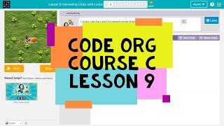 Code.org Course C Lesson 9 Harvesting Crops with Loops - Code org Lesson 9 Answers