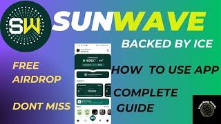 Sunwave mining app | Ice mining | complete guide |