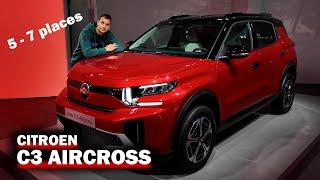 Nouvelle CITROEN C3 AIRCROSS - 5 ou 7 Places - Pas cher OUI ! Mais...