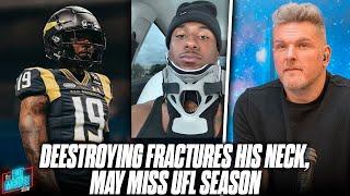 UFL & YouTube Star Deestroying Fractured Neck On Tackle, Possibly Out For The Season | Pat McAfee