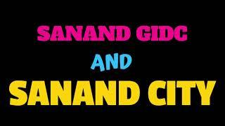 All Industries And Projects In Sanand GIDC & Sanand City