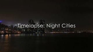 Timelapse: Night Cities | Instrumental music by sixthtulip