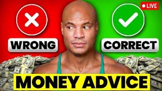 Stop Listening to Wrong Money Tips (Do This Instead) | EP. 161