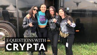 5 Questions with Crypta | Wacken 2022 Edition  | Interview