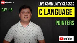 Pointers in C Language | Community Classes | LIVE | MySirG