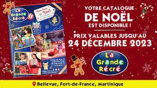 Catalogue de Noel 2023 La grande récré