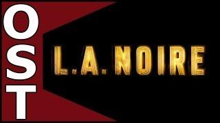 L.A. Noire OST  Complete Original Soundtrack