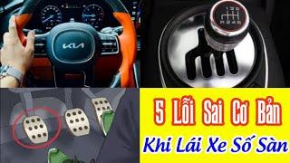 Hướng dẫn Lái xe Số sàn B2 - 5 lỗi sai cơ bản của tài xế - Dạy lái xe ô tô