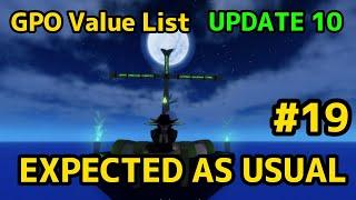 NEW GPO VALUE LIST UPDATE 10 #19 PREDICTABLE CHANGES