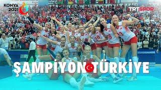 ŞAMPİYON TÜRKİYE! Konya 2021'de Şampiyon Filenin Sultanları | TRT Spor Yıldız