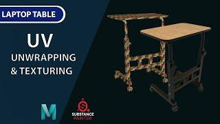 Maya & Substance Painter Tutorial - UV Unwrapping & Texturing | Laptop Table