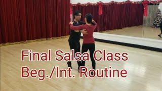 Final Salsa Class: Beginner/Intermediate Routine