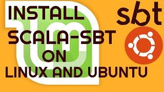 How to install sbt (scala-sbt) on Linux and Ubuntu | Install SBT (Build Tools ) for Scala and Java