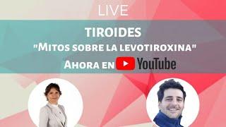 MITOS SOBRE LA LEVOTIROXINA - TIROIDES   Live: Dra Rodriguez Zia - Lezica Films