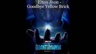 Elton John - Goodbye Yellow Brick Road (Ant-Man and The Wasp: Quantumania - Trailer Song)