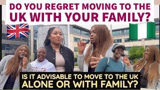 ASKING NIGERIANS IN UK IF ITS ADVISABLE TO MOVE TO THE UK ALONE OR WITH FAMILY | SAVING MONEY TIPS