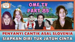 WAJAH CANTIK, SUARA MERDU, YA KALI GAK JADI MILIKKU. RUGI DONG!! | OME TV ( PART 85 )