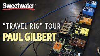 Paul Gilbert's Guitar "Travel Rig" Tour