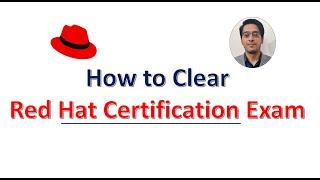 Tips for RedHat Exam || Dos and Don't for RHCSA